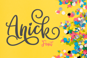 Anick Font: Sweet & Playful Script 7 2206396897 - Free Art Files